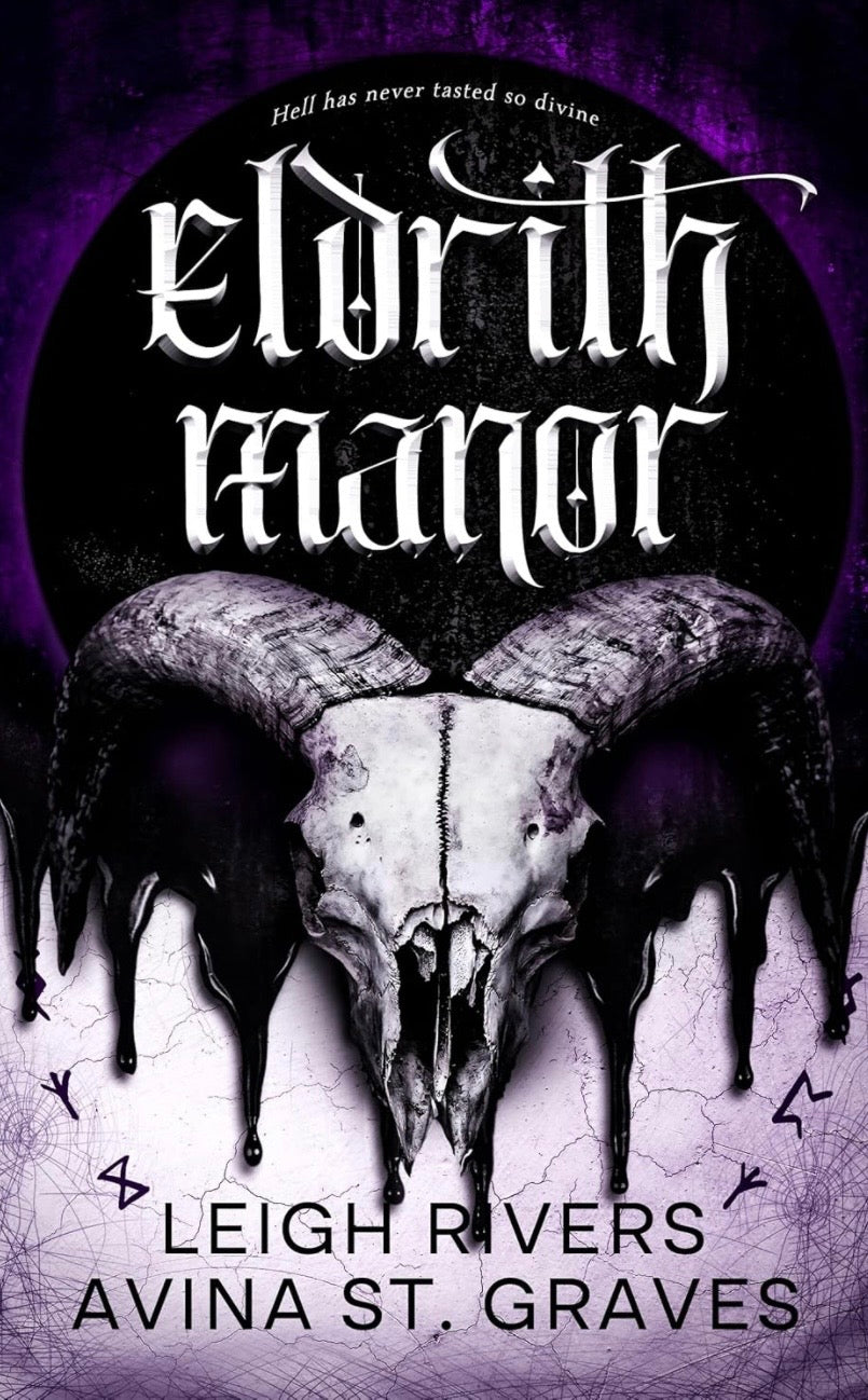 Eldrith Manor | Leigh Rivers & Avina. St Graves