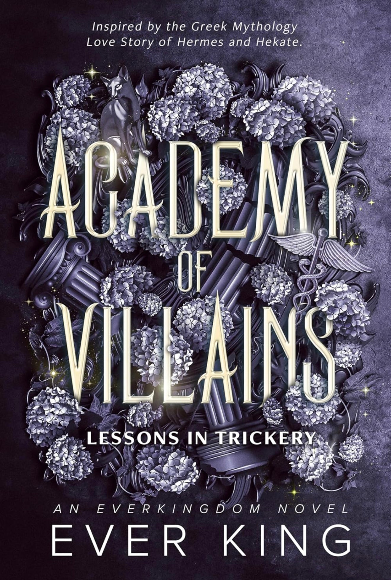 Lessons in Trickery | Ever King