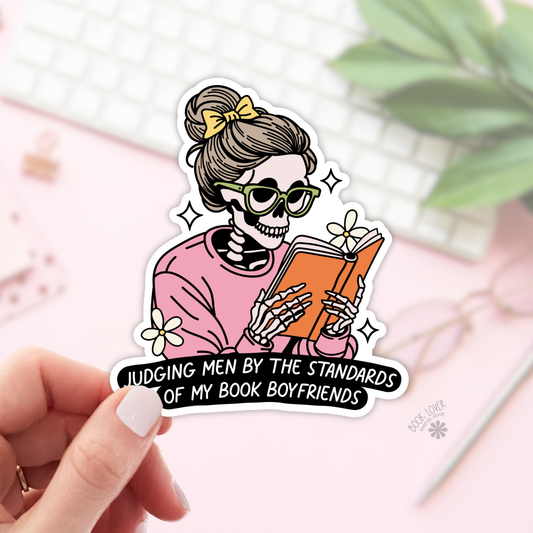 Judging Men By The Standards of my Book Boyfriends Stickers
