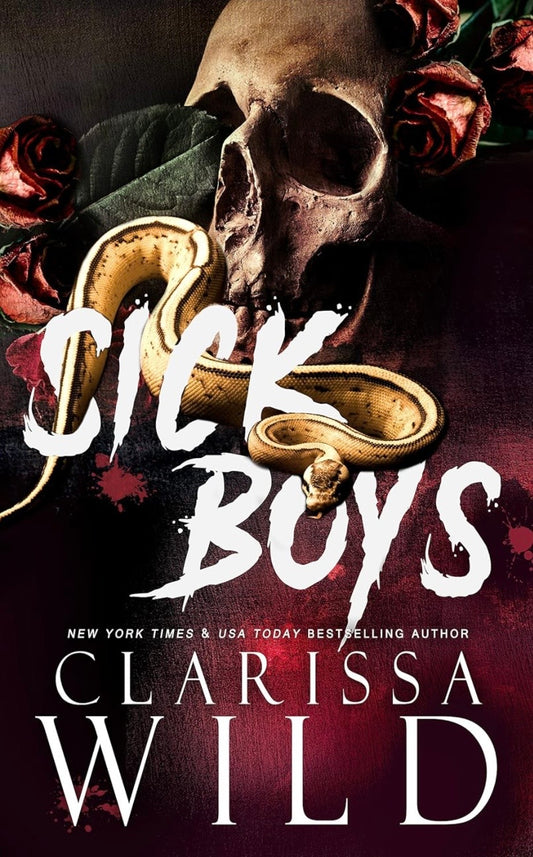 Sick Boys | Clarissa Wild
