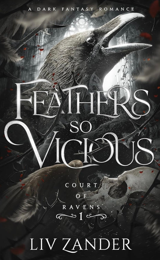 Feathers So Vicious | Liv Zander