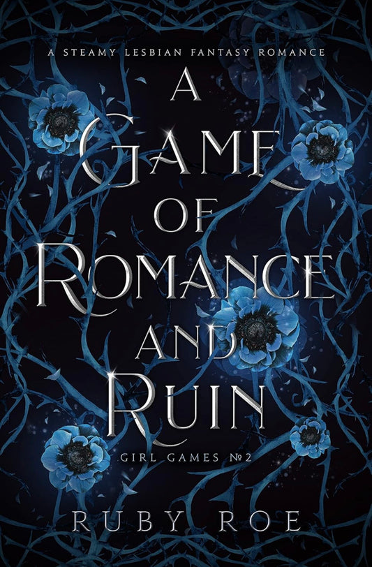 A Game of Romance and Ruin | Ruby Roe