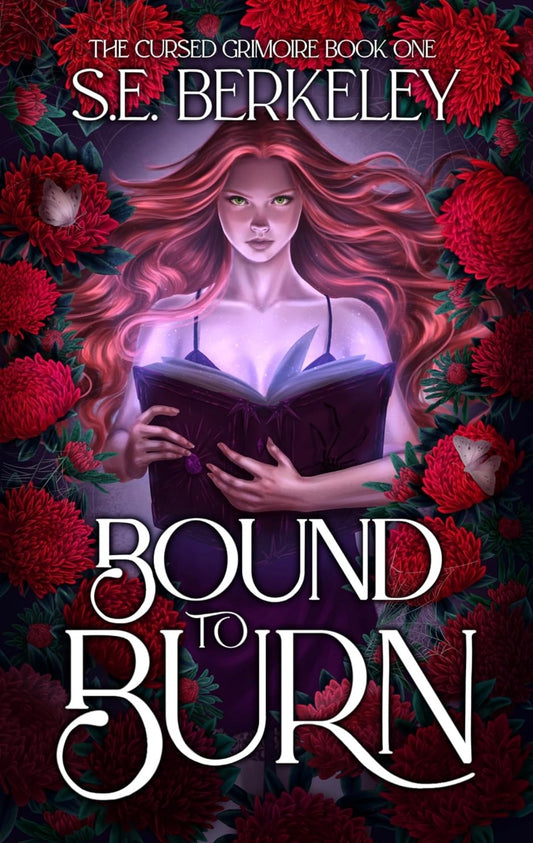 Bound to Burn | S.E. Berkeley