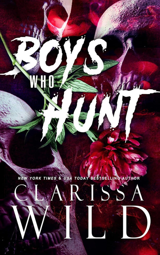 Boys Who Hunt | Clarissa Wild