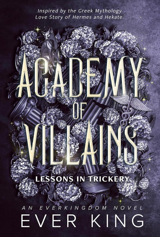 Lessons in Trickery | Ever King
