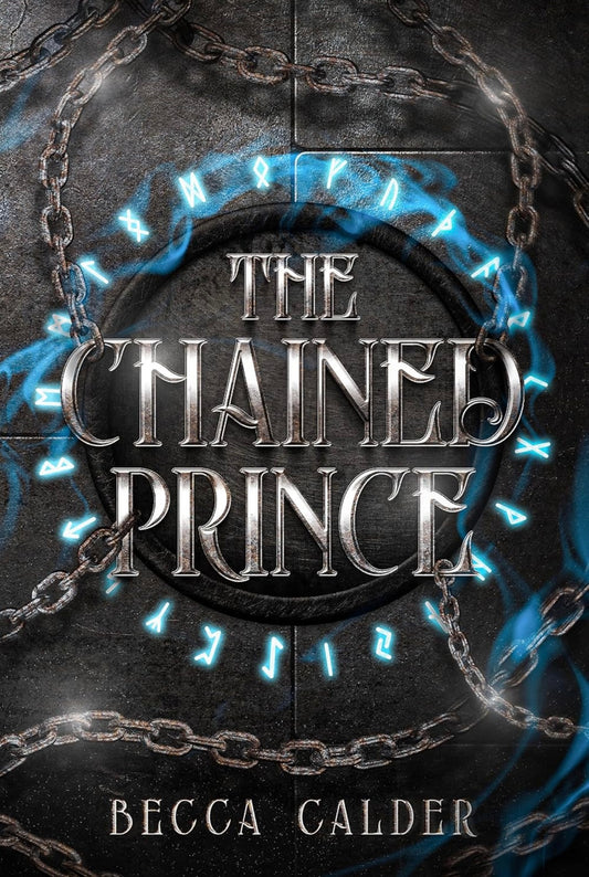 The Chained Prince | Becca Calder