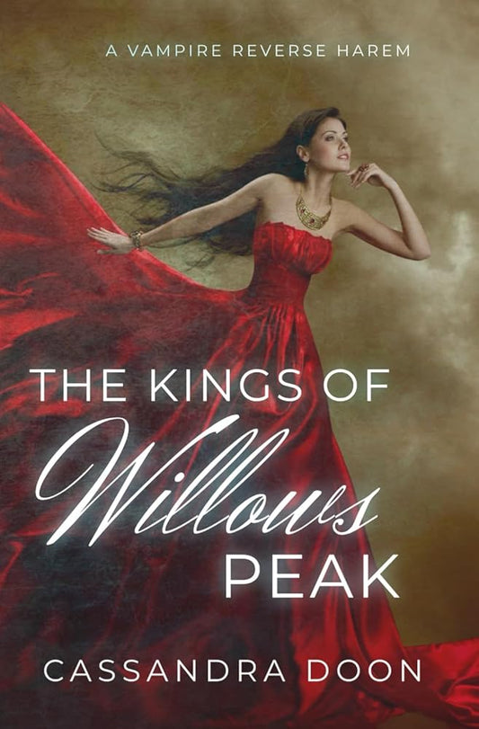 The Kings of Willows Peak | Cassandra Doon