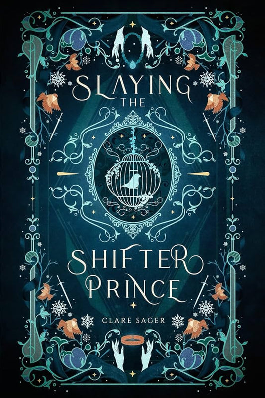 Slaying the Shifter Prince | Clare Sager