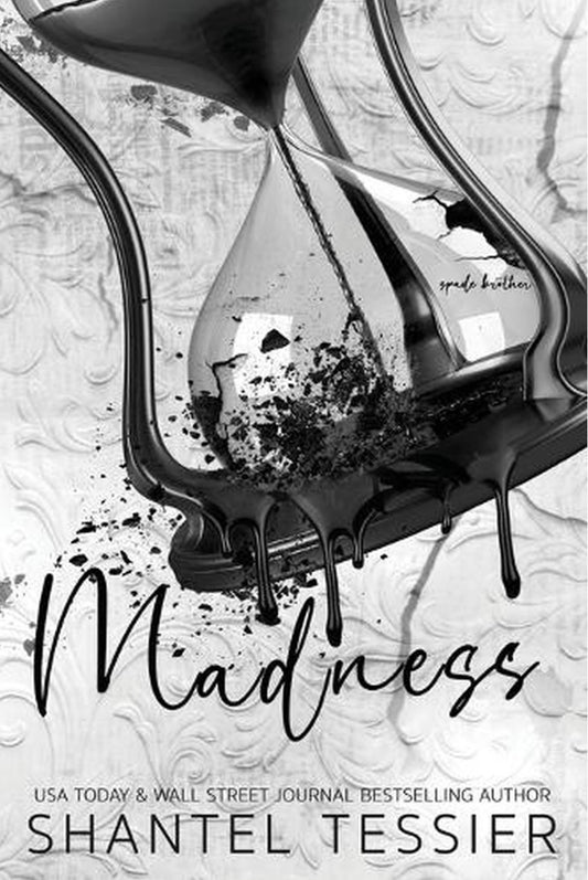 Madness - Shantel Tessier