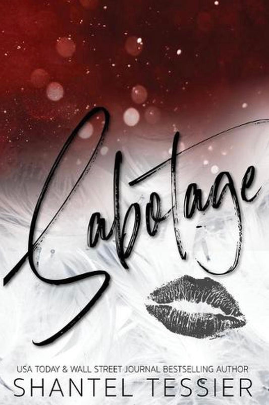Sabotage - Shantel Tessier