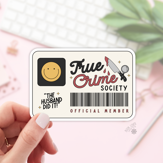True Crime Society Stickers / Bookish Stickers / Book Lover