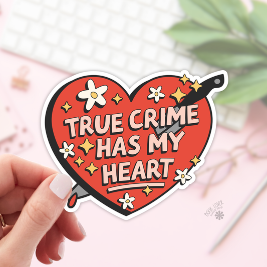 True Crime Has My Heart Stickers / Bookish Stickers